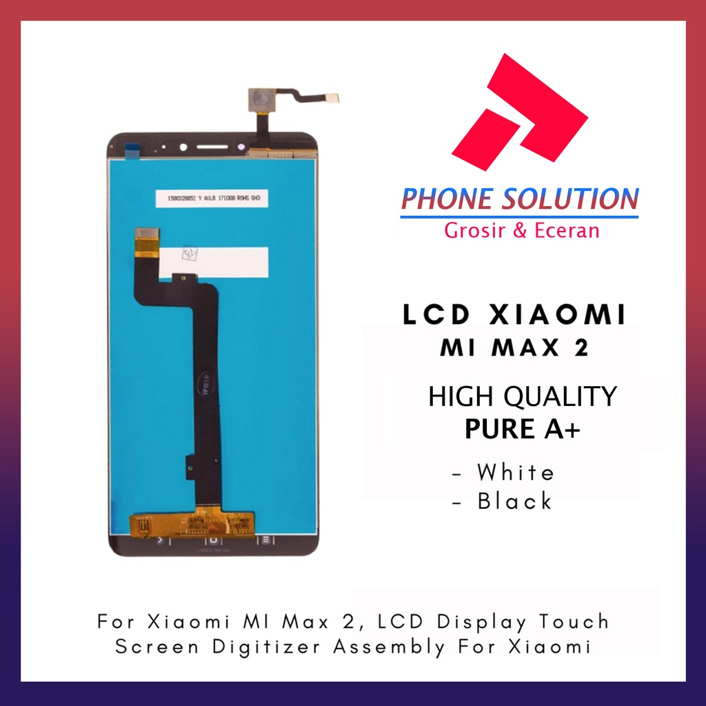 LCD Xiaomi Mi Max 2 Fullset Touchscreen // Supplier LCD Xiaomi Mi - Garansi 1 Bulan