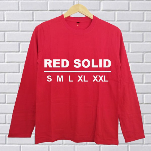 Baju Kaos Polos MERAH SOLID Dewasa Tangan Lengan Panjang Warna RED Bandung Pria Wanita Cewek Cowok Ukuran S M L XL XXL