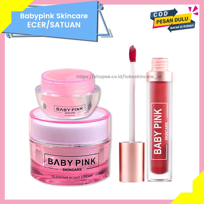 Soothing Gel &amp; Glowing Night Cream &amp; Babylip Berry Addict Baby Pink Skincare Original BPOM