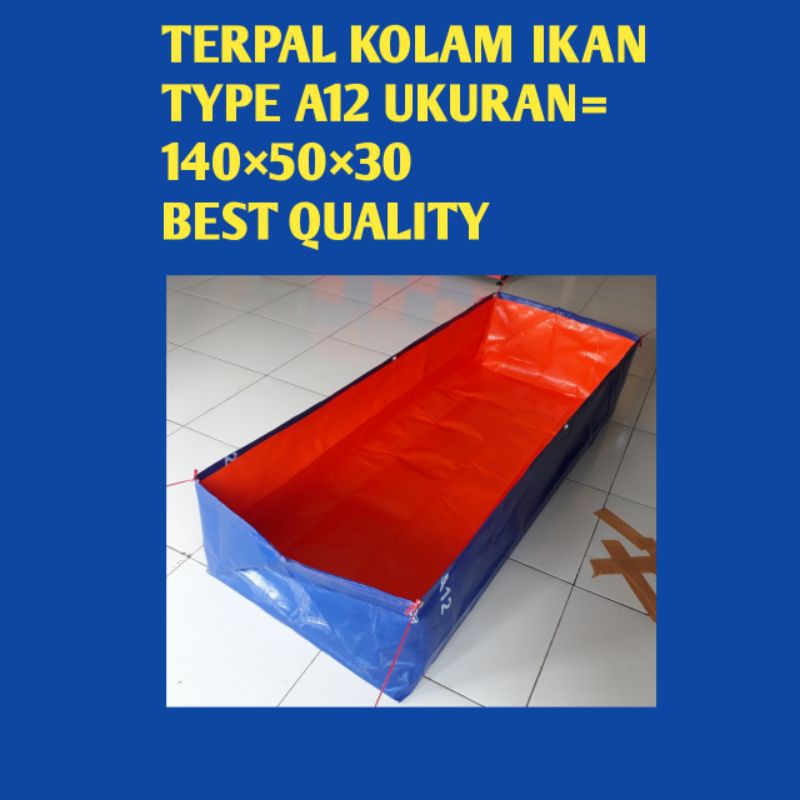 terpal kolam ikan TYPE A12 ukuran (140×50×30)