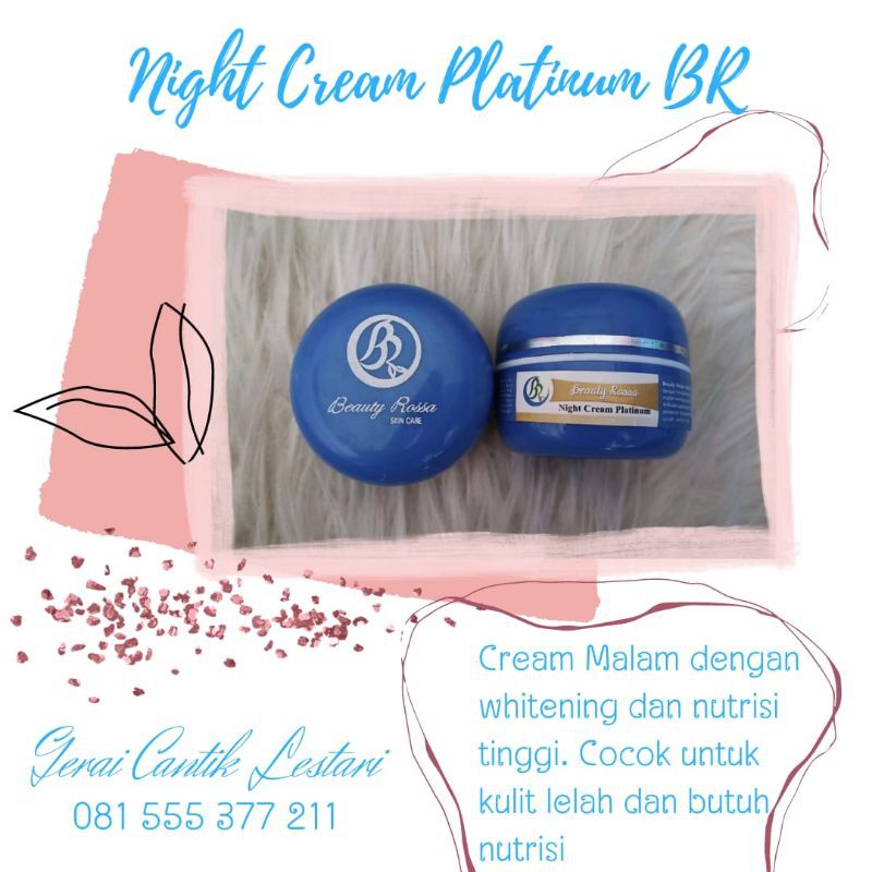 Cream Malam Platinum Beauty Rossa