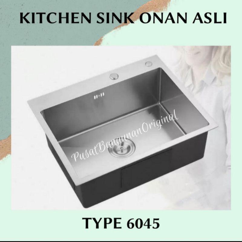 Paket Bak Cuci Piring Kitchen Sink Stainless Steel Onan 6045 Asli Original Tinggal Pasang