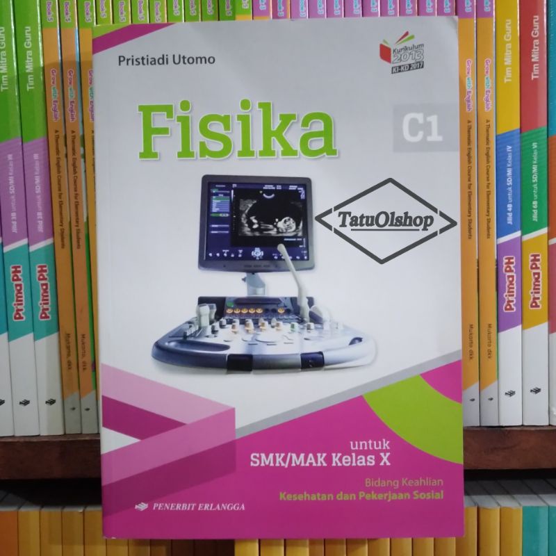 Buku Fisika SMK Kelas 10 X 1 KIKD Original