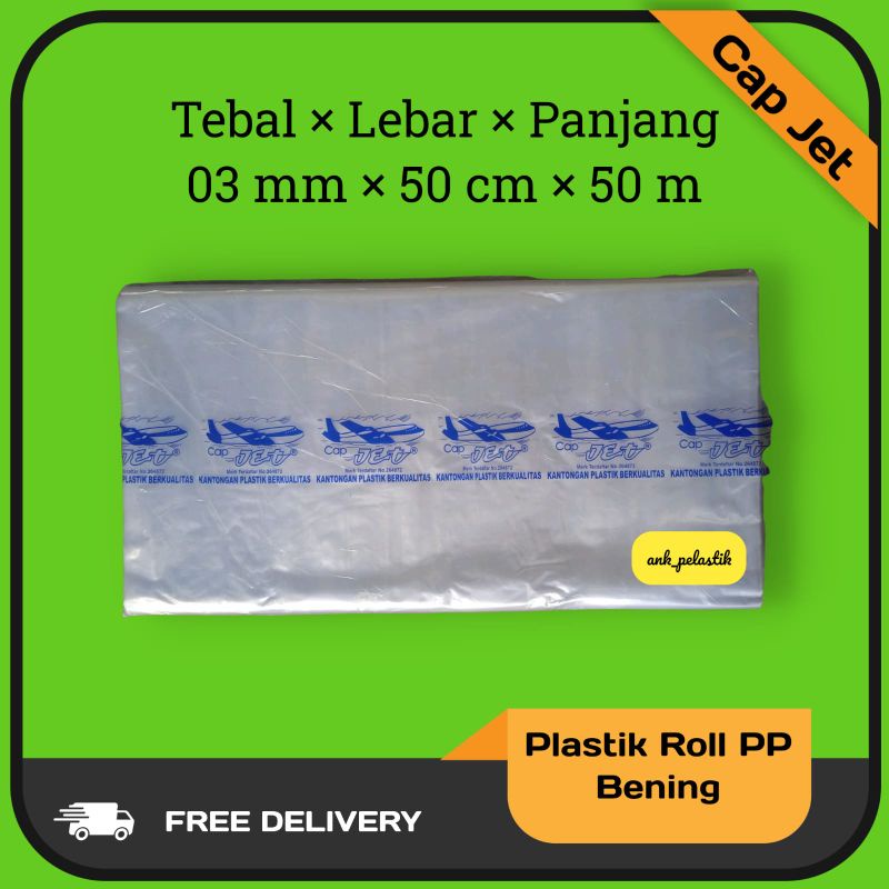 Plastik Rol PP Bening 03mm×50cm×50m Plastik Laundry Plastik Packing Plastik Karpet Plastik Bantal Gu
