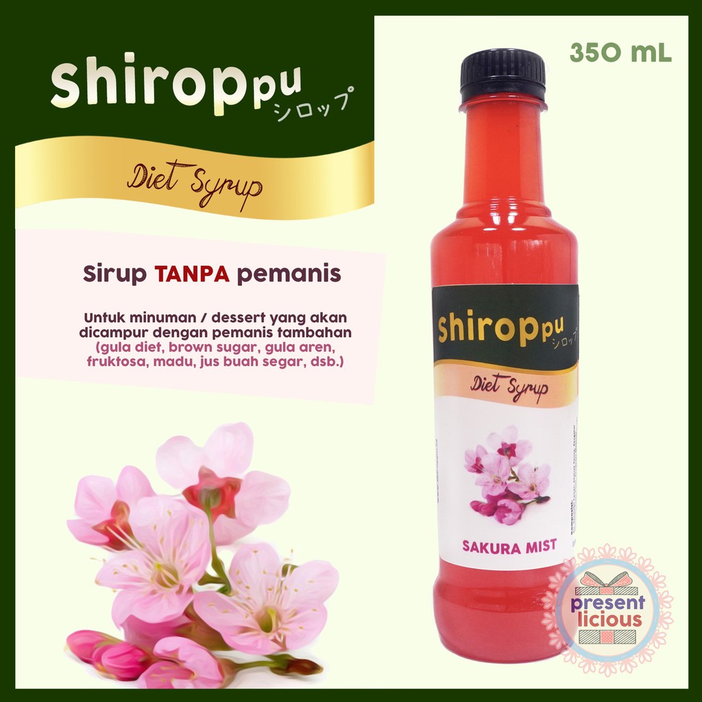 

Sakura Mist | Shiroppu Diet Syrup 350 mL | Sirup Tanpa Pemanis