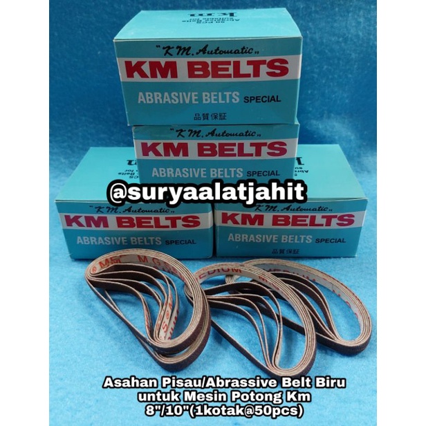 Asahan Pisau/Abrassive Belts Biru untuk Mesin Potong Km 8&quot;/10&quot; =rp.29.500/1kotak=50pcs