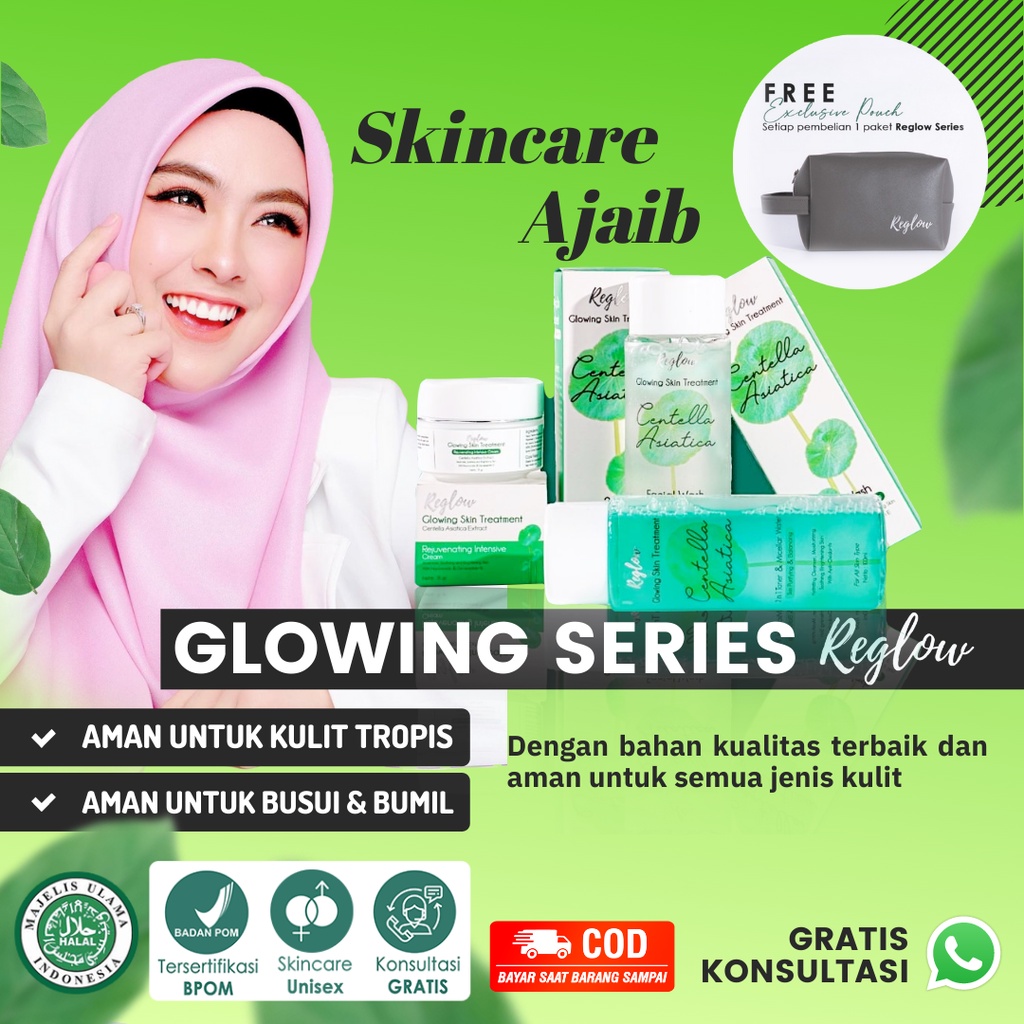 Paket Komplit Glowing Skincare Pencerah Alami Reglow - Original Berkualitas Aman BPOM Halal Bisa COD