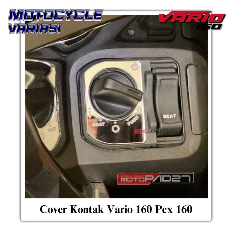 Garnish Cover Kontak Vario 160 Garnis Cover Keyless Vario 160 Pcx 160