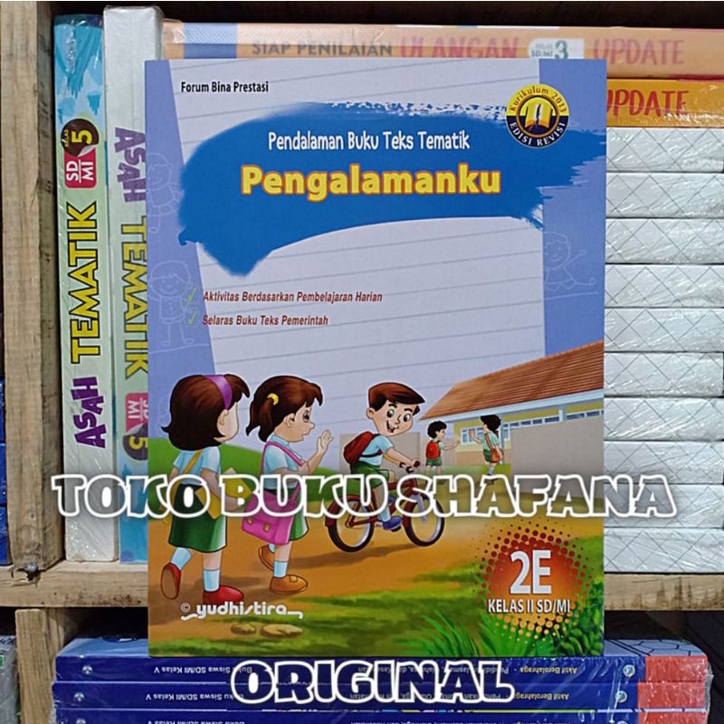 EDISI REVISI !!! PAKET PBT KELAS 2 SD 2E 2F 2G 2H YUDHISTIRA K13 - PENDALAMAN BUKU TEKAD TEMATIK