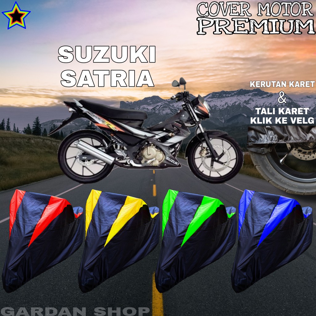 Sarung Motor SUZUKI SATRIA Hitam KOMBINASI Body Cover Penutup Satria PREMIUM