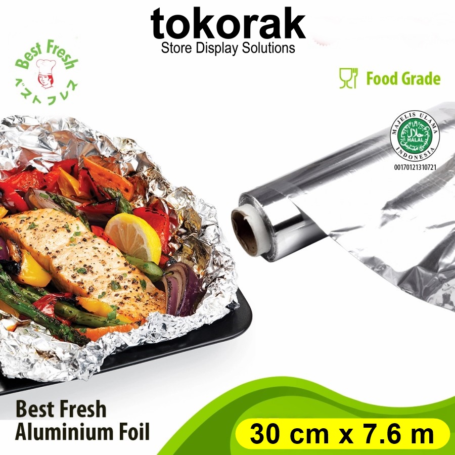 BEST FRESH ALUMINIUM FOIL ROLL 30 CM x 7.6 M BESTFRESH WRAPP FORFOOD