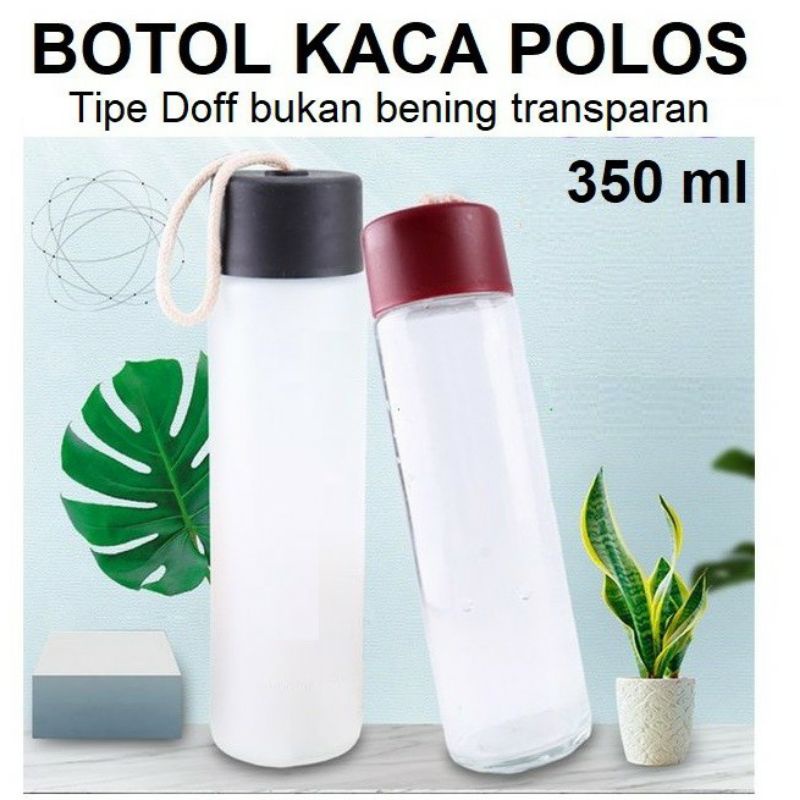 BOTOL MINUM KACA  DOFF POLOS + TALI / BOTOL MINUM KACA