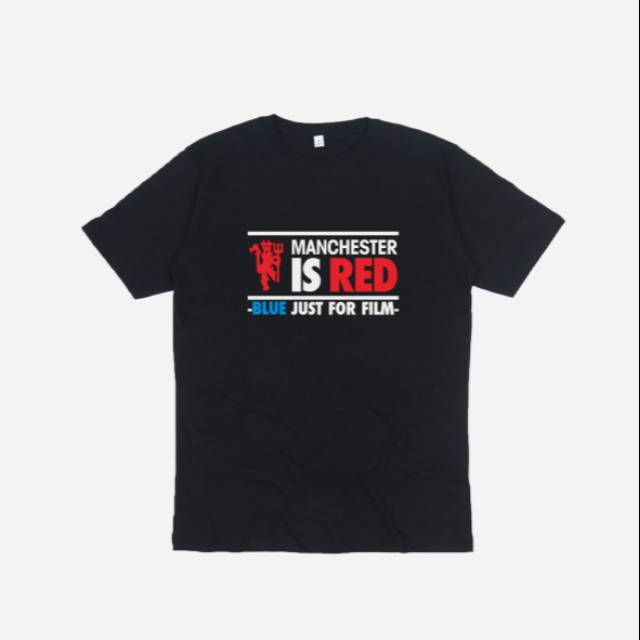 KAOS MANCHESTER IS RED NOT BLUE