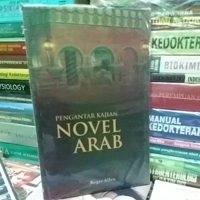 PENGANTAR KAJIAN NOVEL ARAB
