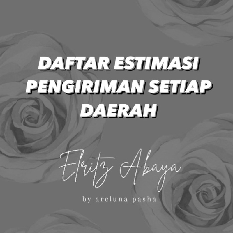 DAFTAR ESTIMASI PENGIRIMAN