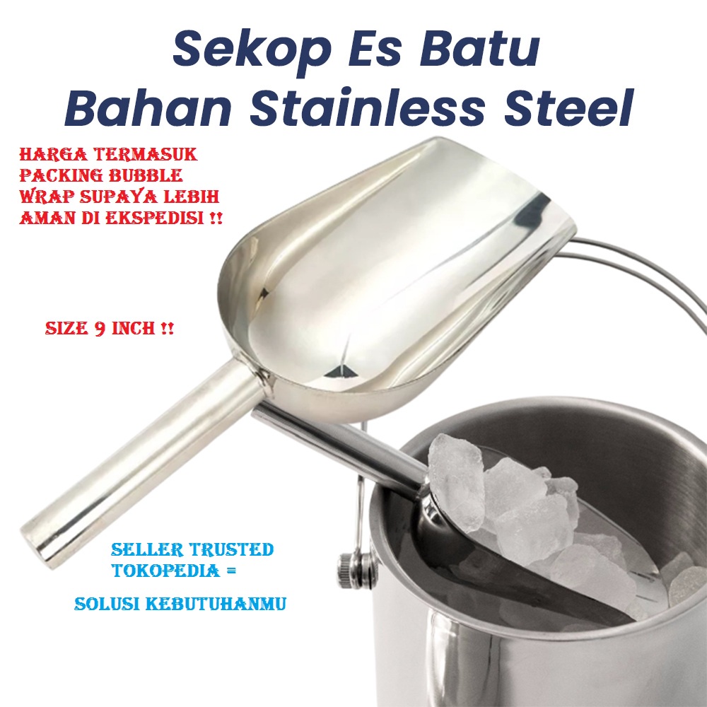 Hello - 1PC ORI 100% WITH BUBBLE [SEB9] Sendok Sekop Es Batu Stainless Steel SIZE 9 INCH Serokan Untuk Tepung / Gula / Biji Bijian / Beras SERBAGUNA PALING MURAH !!