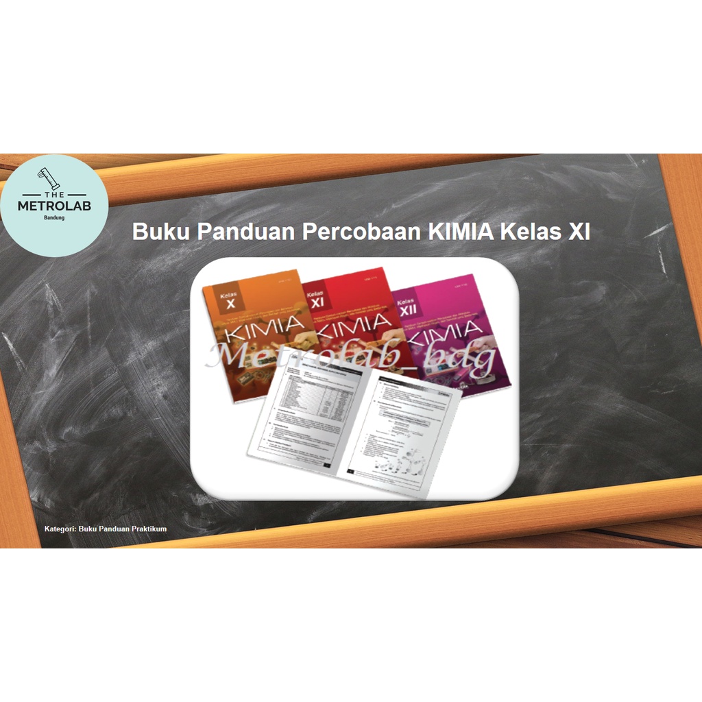 

Buku Panduan Percobaan KIMIA Kelas XI | Manual Book for Chemistry Experiment, Grade XI