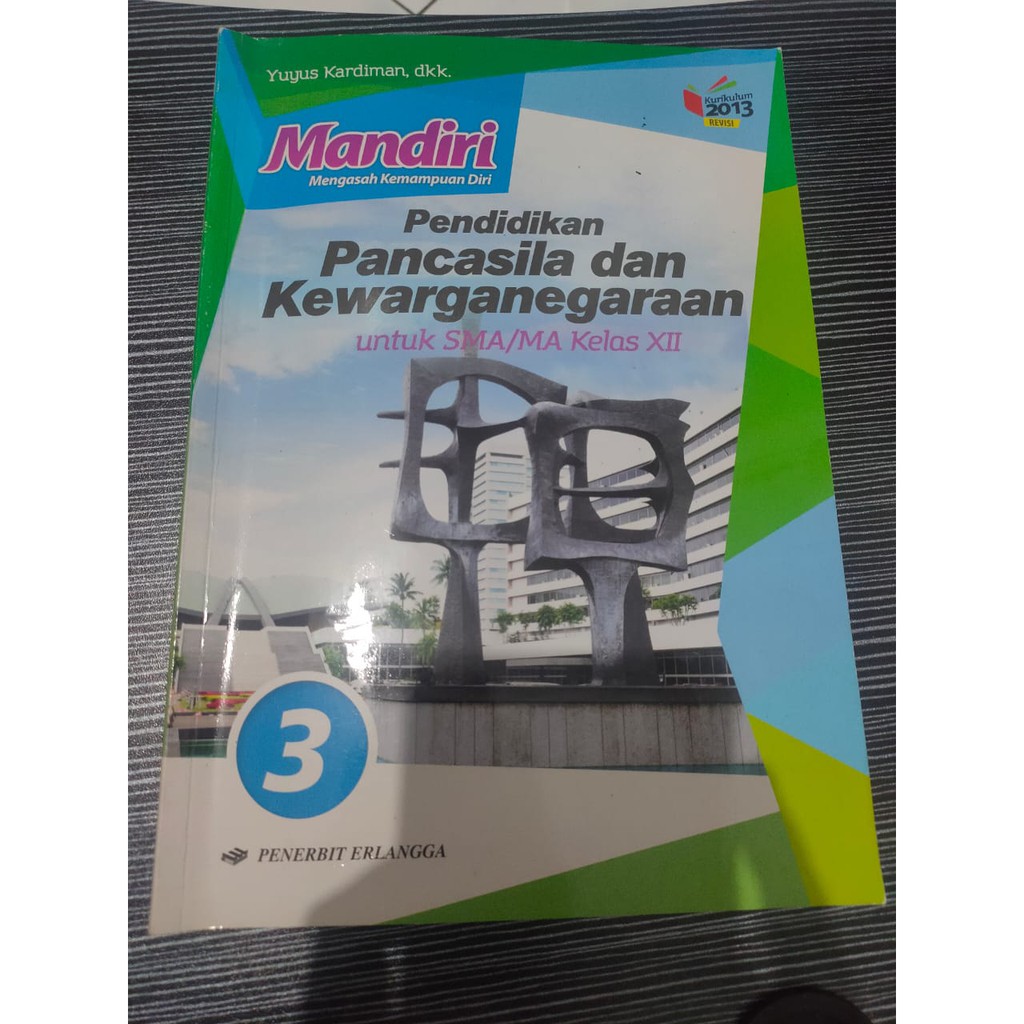 Preloved Buku Mandiri PPKn Kelas 12 / XII / 3 SMA K13 Revisi Erlangga