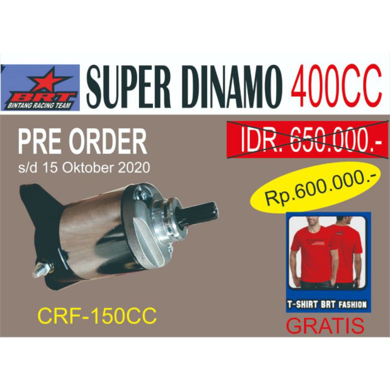 DINAMO CRF 150 BRT BORE UP 400CC FREE T SHIRT BRT