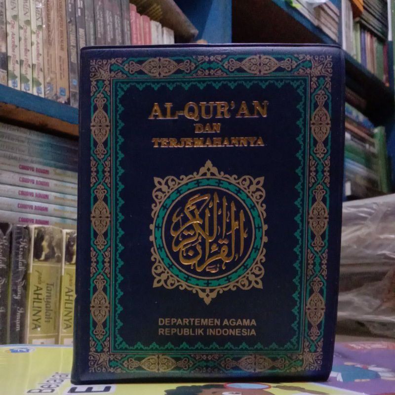AL QUR'AN DAN TERJEMAHNYA AL QURAN AL KARIM TERJEMAH DEPAG DEPARTEMEN AGAMA RI  JUZ 1 S.D 30 UKURAN 
