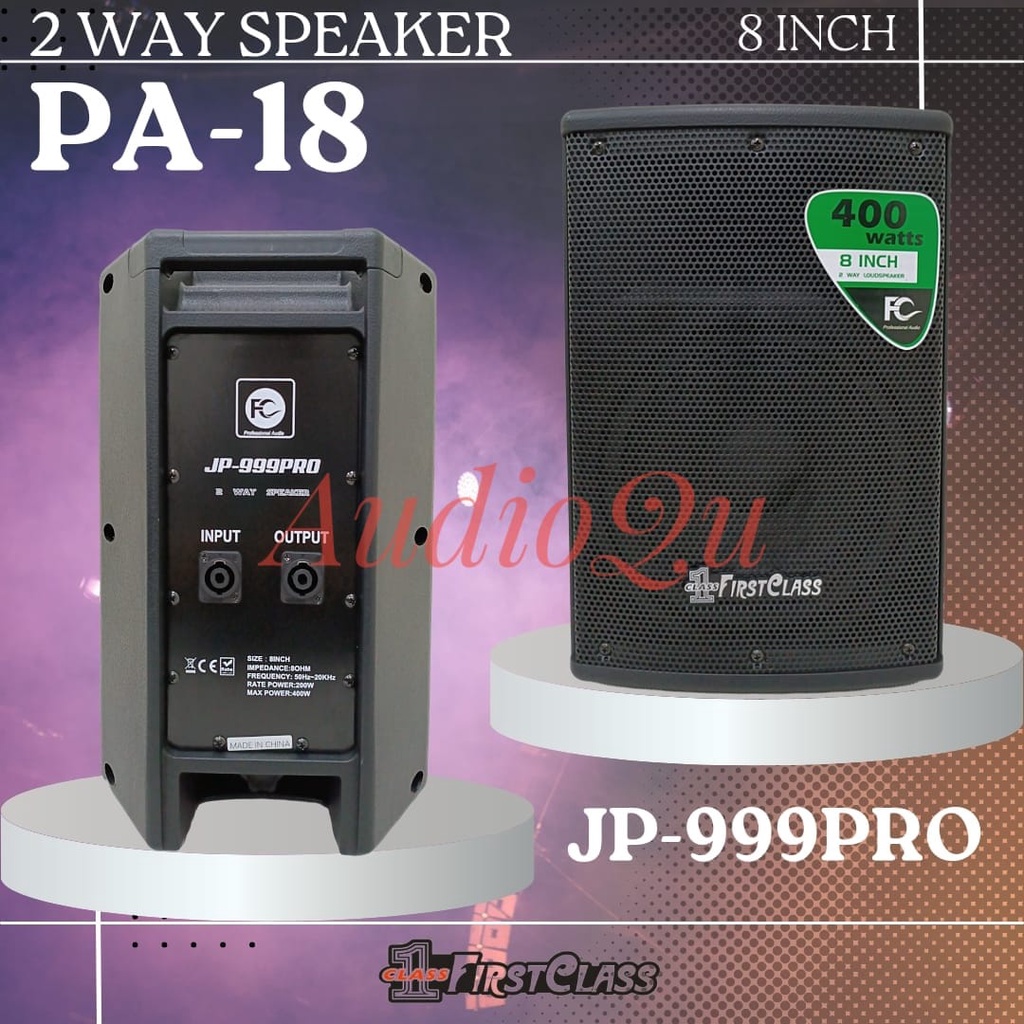 Speaker Pasif Firstclass JP999PRO / JP 999PRO / JP 999 PRO PA18 8Inch
