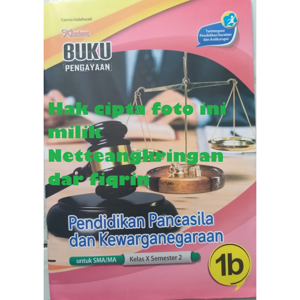 LKS PPKn Pendidikan Pancasila kelas 10 11 X XI SMA / MA Semester 2 K13 Kharisma Revisi 2018 baru