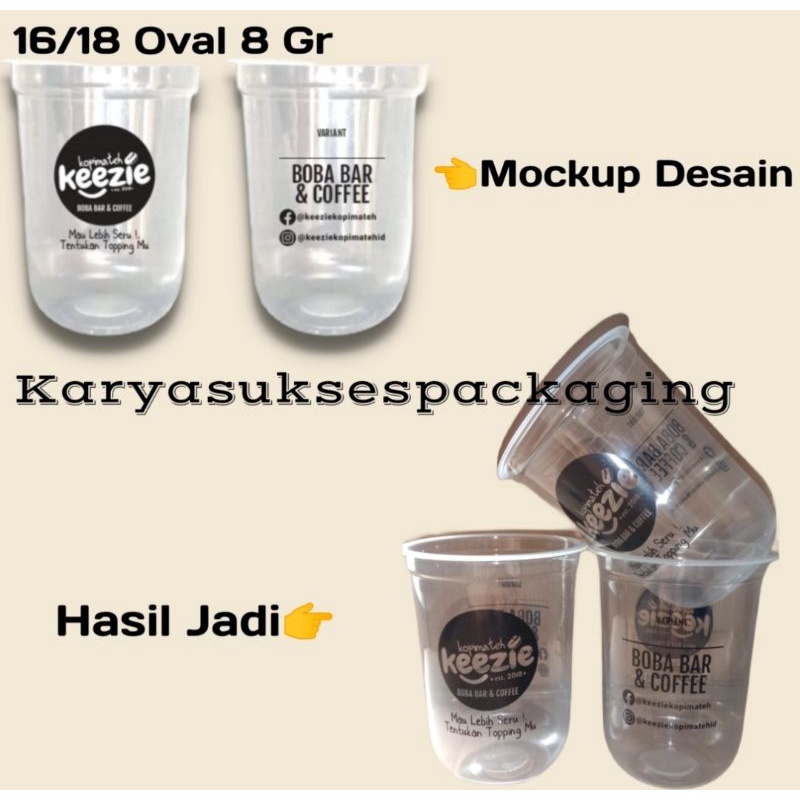 Sablon Cup Plastik oval 16 18 oz 8 gr 1 Warna