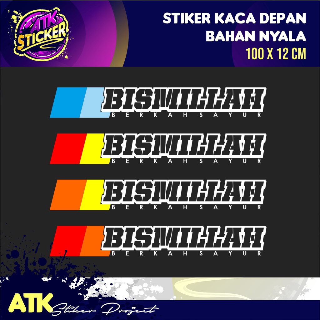 Sticker Bismillah Truck Mobil PickUp Cuting Sticker Kaca Depan Bismillah ukuran 100x12 cm