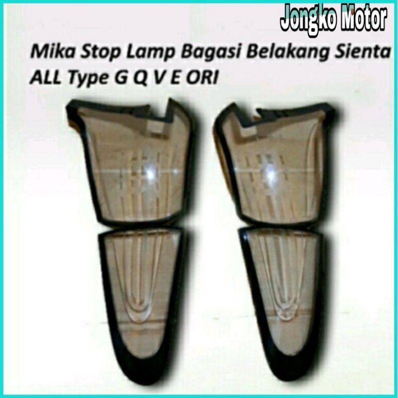 MIKA STOP Lamp Bagasi Lampu belakang SIENTA ALL TYPE G Q V E