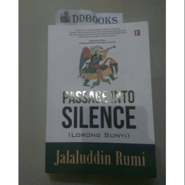 Passage into Silence lorong sunyi Jalaluddin Rumi