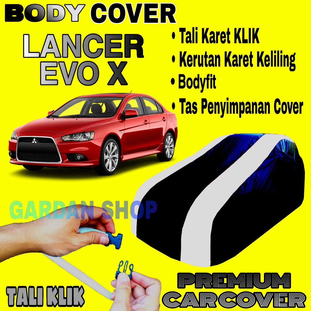 Body Cover LANCER EVO X Sarung Strip SILVER Penutup Pelindung Selimut Bodi Mobil Evo 10 PREMIUM