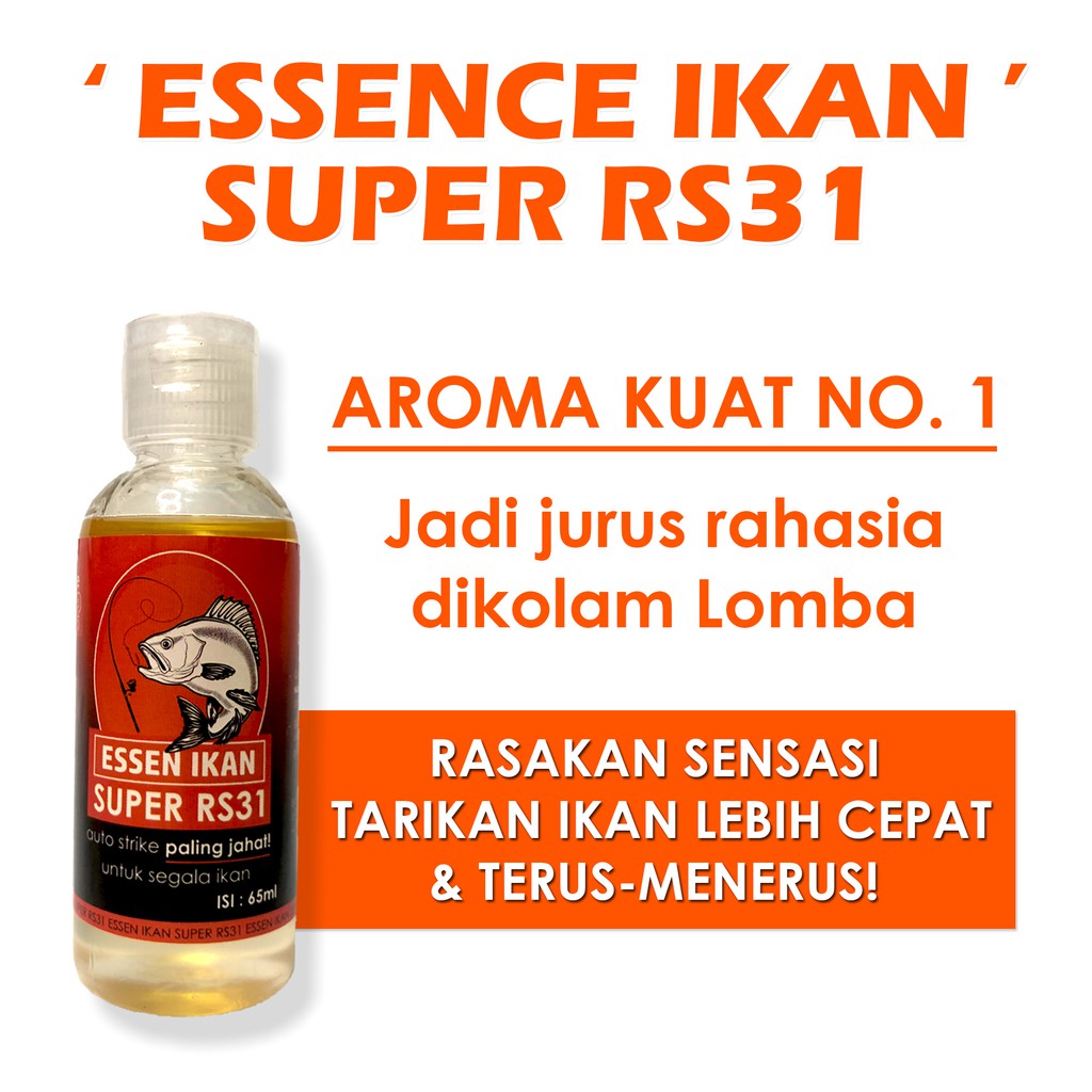 Essen Ikan Super RS31 Ampuh 65 ml- Essence Untuk Segala di Laut, Tambak, Sungai dan Berbagai Event Galatama, Galapung, Super Ampuh Banget dan Gacor Untuk Ikan Mas, Lele, Tombro, Bawal, Kakap, Gurame, Belut, Sidat, Bandeng, Nila, Mujair, Belanak, Baramundi