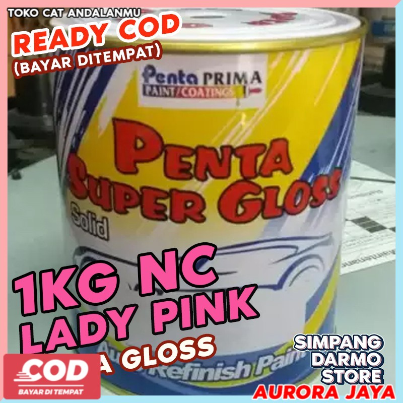 Penta Super Gloss 1 Kg / Sekilo Lady Pink Warna Ping Cat Mobil Motor Sepeda Glos Tahan Bensin -  Tok