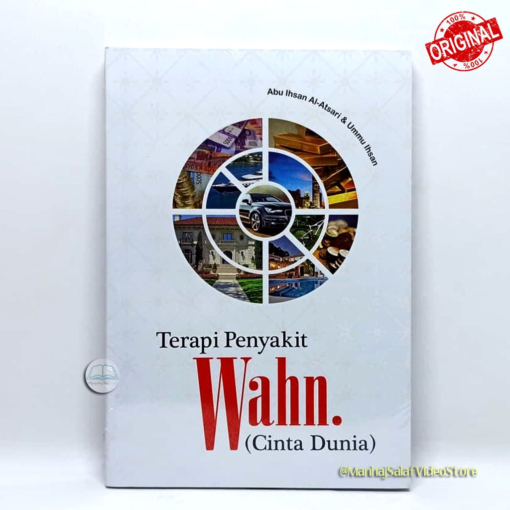 Terapi Penyakit Wahn (Cinta Dunia)