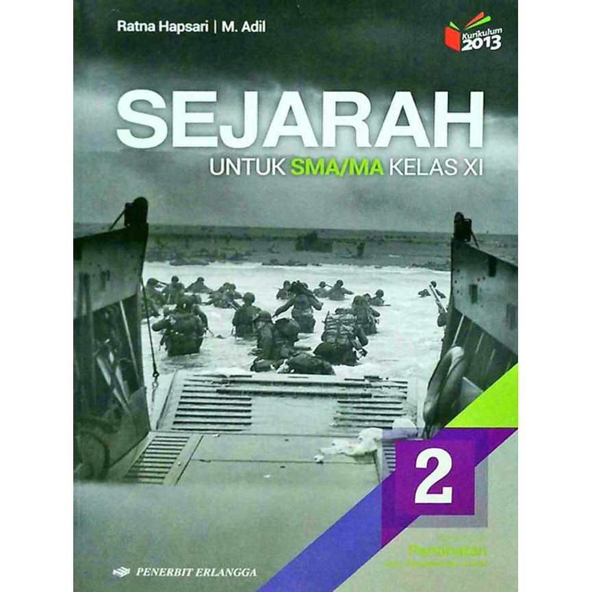 Sejarah Untuk Peminatan Sma Ma Kelas X Xi Xii Kurikulum 2013 Revisi Erlangga Shopee Indonesia