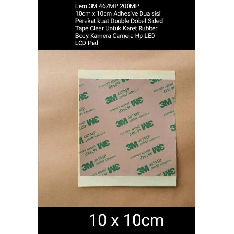 

Lem 3M 467MP 200MP 10cm x 10cm Adhesive Dua sisi Perekat kuat Double Dobel Sided Tape Clear
