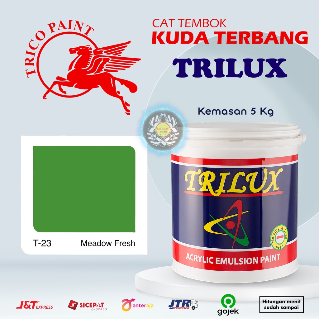 CAT AIR CAT TEMBOK DINDING TRILUX KUDA TERBANG 5 KG WARNA T-23 MEADOW FRESH T23 HIJAU TUA MUDA HIJAU