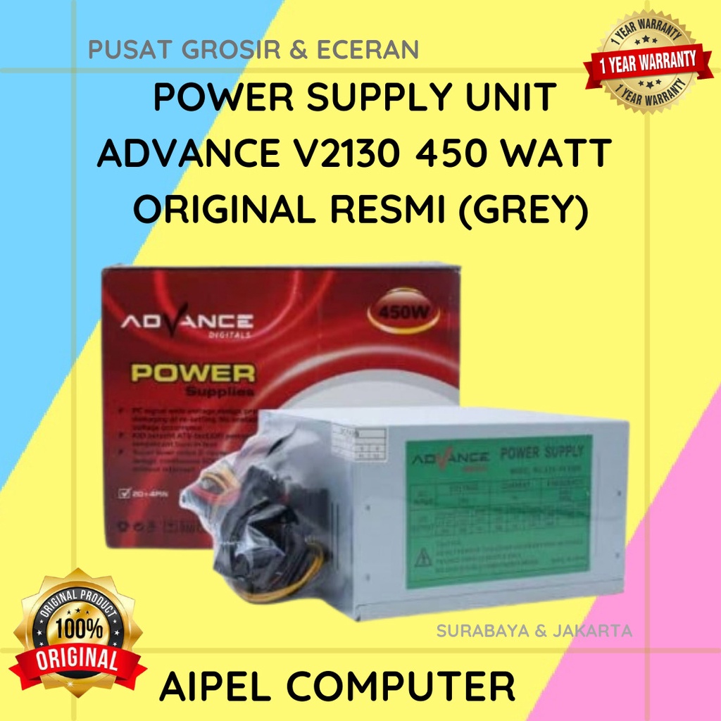 PSA450 | POWER SUPPLY UNIT ADVANCE V2130 450 WATT ORIGINAL RESMI (GREY)