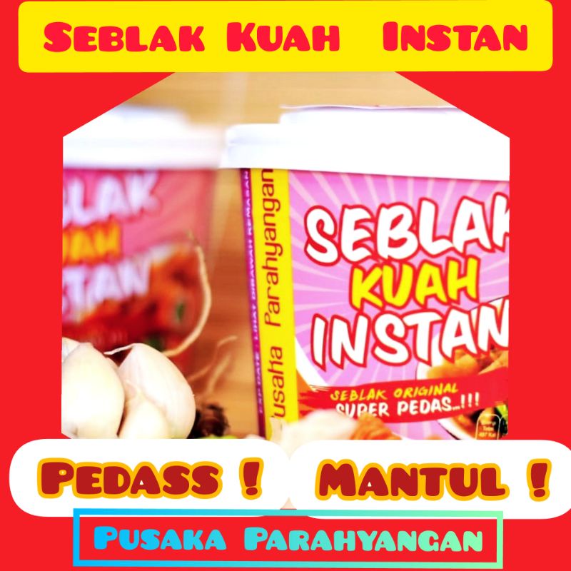 

SEBLAK KUAH INSTAN & CUANKI KUAH INSTAN