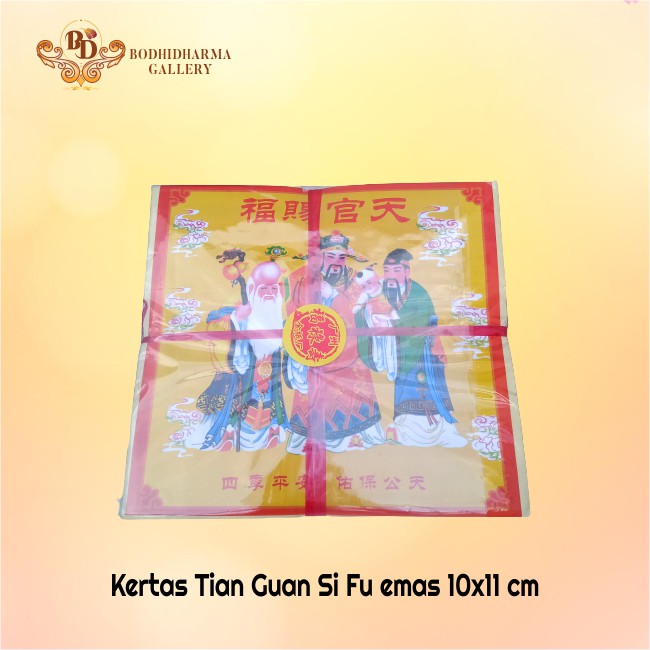 

Kertas Sembahyang Tian Guan Si Fu Emas 10x11 cm