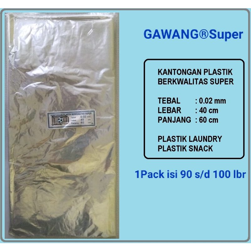 Plastik PP Bening GAWANG Super 40x60x02  / Plastik Snack / Plastik Laundry Kiloan / Kantongan Plasti