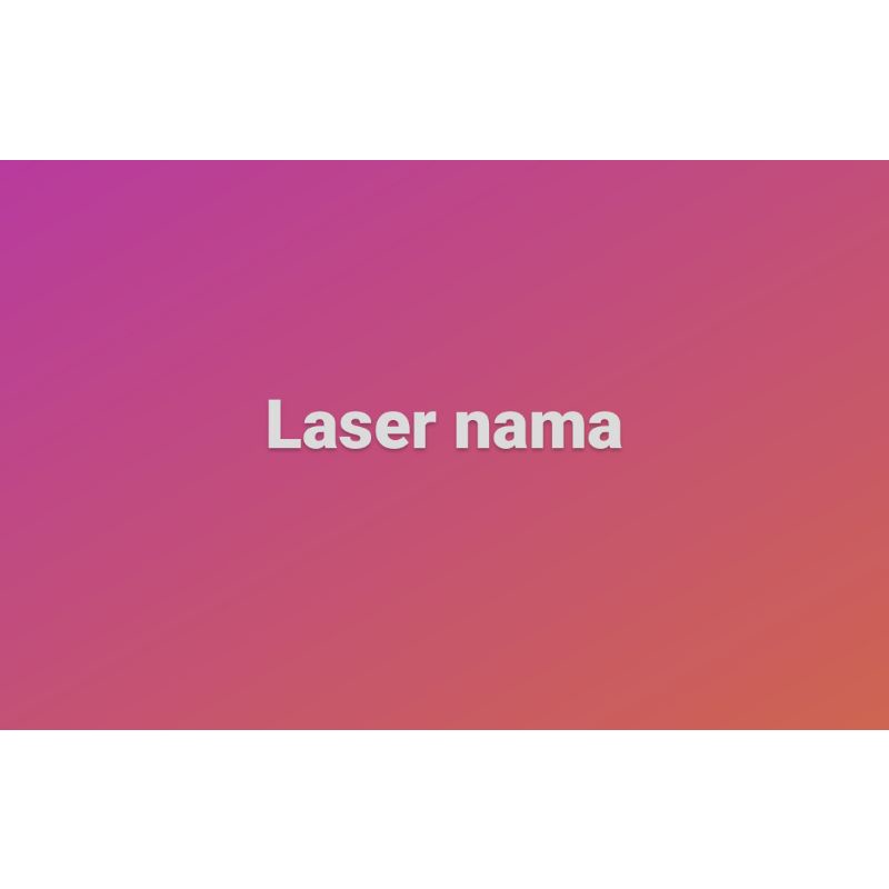 

laser nama