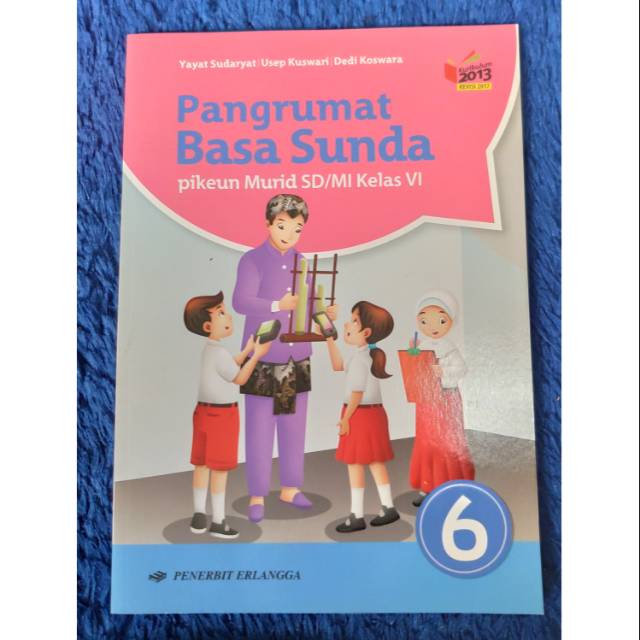 Buku Bahasa Sunda Pangrumat Basa Sunda Untuk Kelas 6 Sd Shopee Indonesia