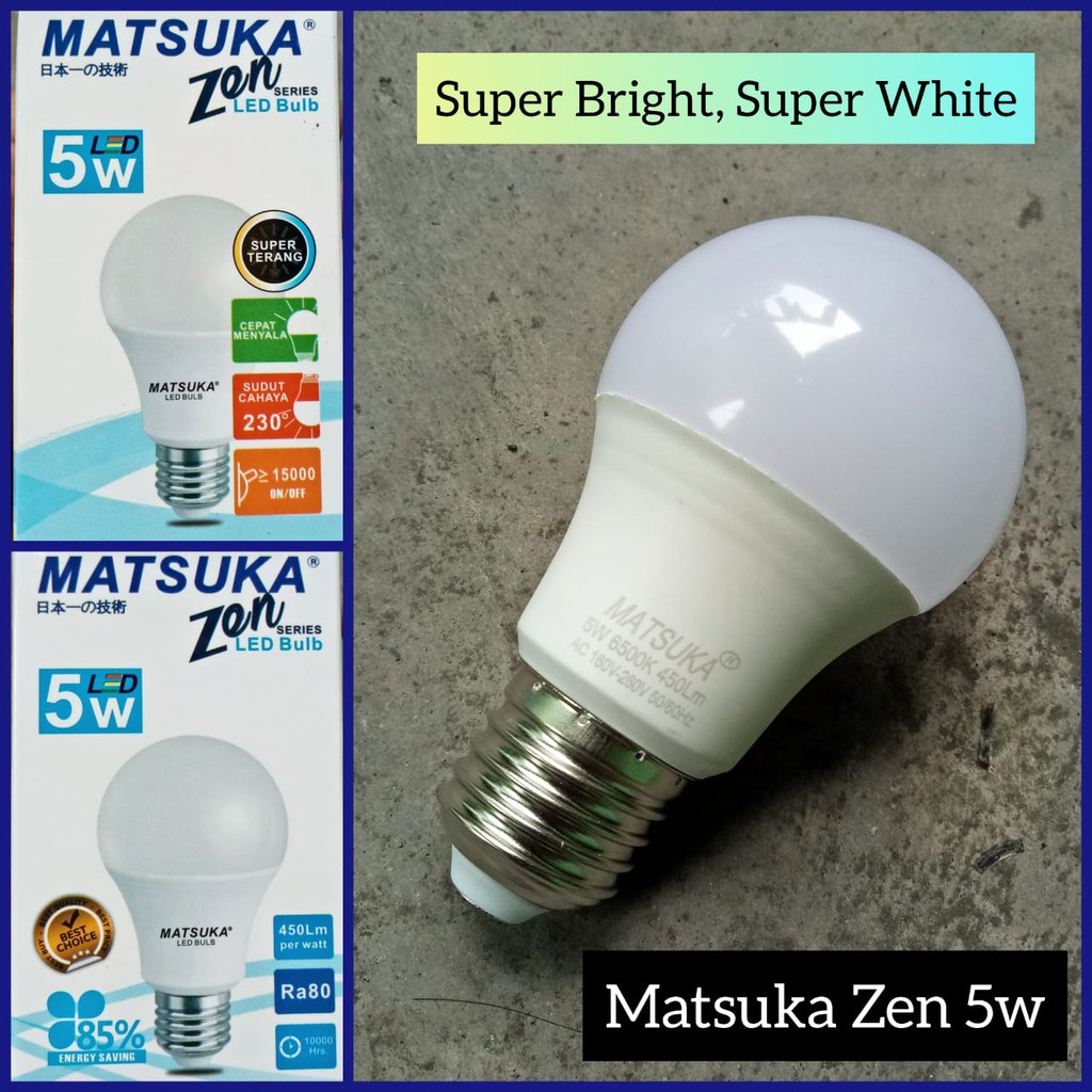 Lampu Led Matsuka Zen 5w Best Seller 5 watt Super Bright