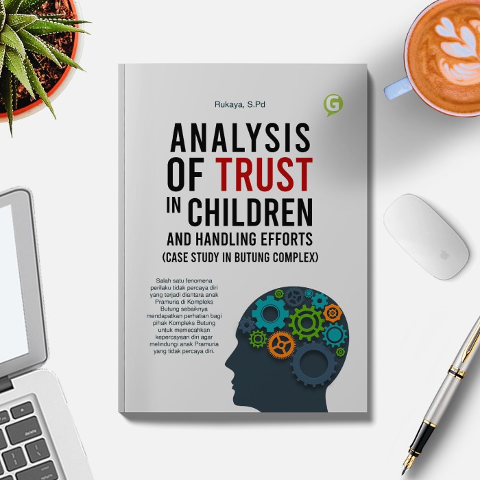 

CODES0X-66 terpercaya Buku ANALYSIS OF TRUST IN CHILDREN AND HANDLING EFFORTS Guepedia