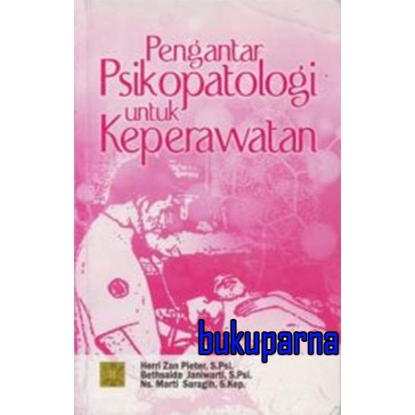 

Buku Pengantar Psikopatologi Untuk keperawatan