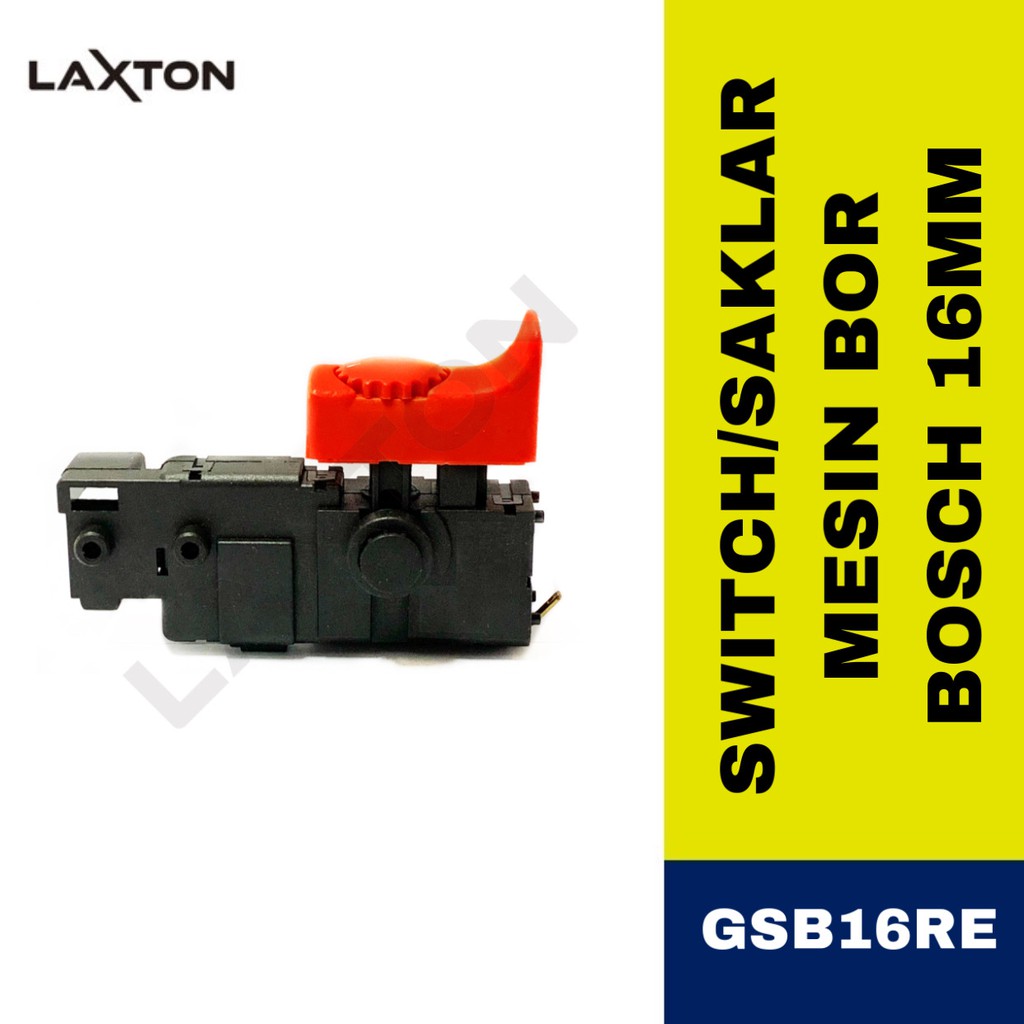 Switch saklar mesin bor BOSCH 16MM tipe GSB16RE