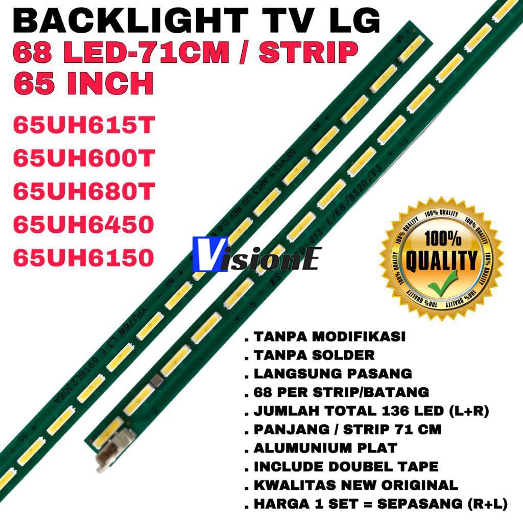 BACKLIGHT TV LED LG 65UH615T 65UH600T 65UH680T 65UH645T 65UH650T 65UH645 65UH650 65UH600 65UH615 65UH680 LAMPU BL 65 INCH