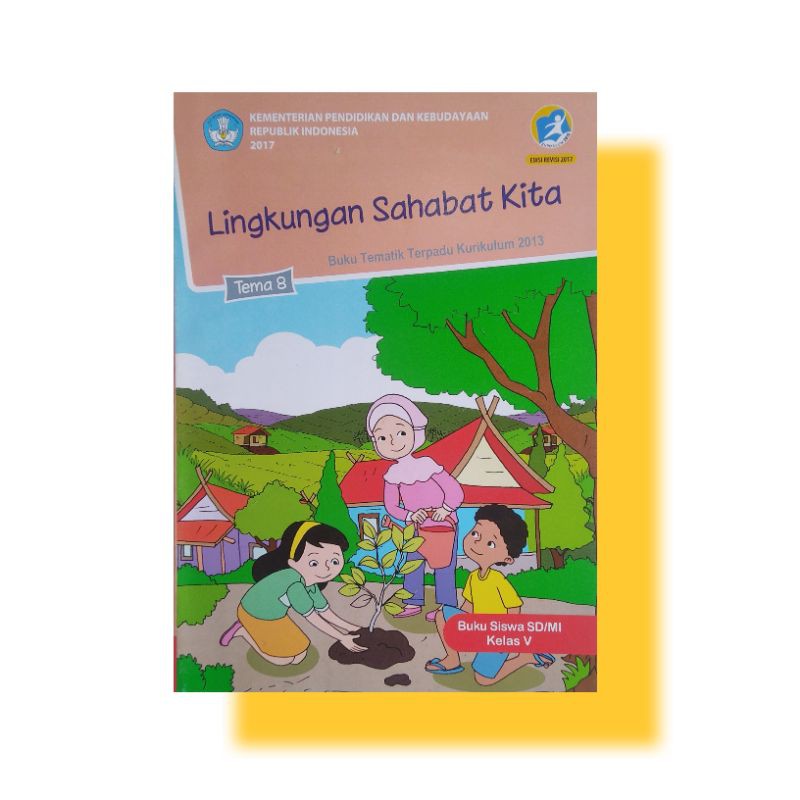 Buku Siswa Kelas 5 Tema 8 Lingkungan Sahabat Kita Lengkap 4862