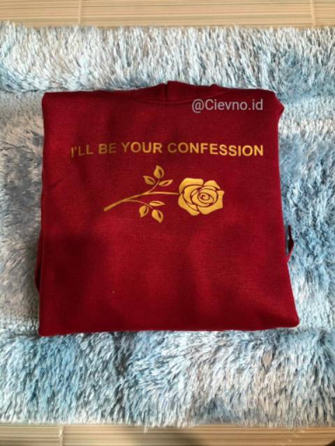 HOODIE I'LL BE YOUR CONFESSION SIZE M - XXXL